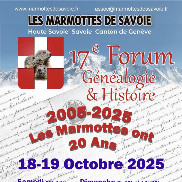 Les Marmottes de Savoie : 17ème Forum Généalogie et Histoire